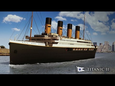 Titanic Ii To Set Sail In 2022 Do You Dare