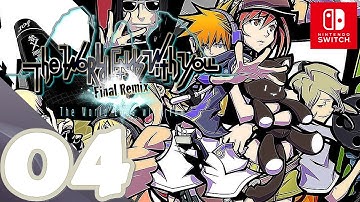 The World Ends with You -Final Remix- [Switch] - Gameplay Walkthrough Part 4 The 4th Day