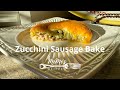 Memes recipes  zucchini sausage bake