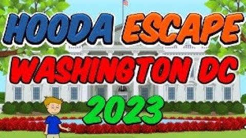 Hooda Escape Washington DC 2023 - Walkthrough / Hints / Cheats