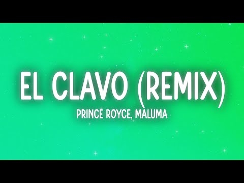 Prince Royce - El Clavo (Remix) (Letra/Lyrics) ft. Maluma