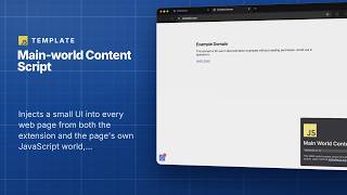 Main-world Content Script template for browser extensions