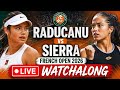 Raducanu vs Sierra | French Open Round 1 | Roland Garros 2026 | LIVE TENNIS WATCHALONG