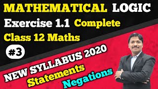 Mathematical Logic Part 3 Ex.1.1 | 12th New Syllabus 202021 | Maharashtra Board | Dinesh Sir