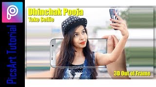 Dhinchak Pooja take Selfie || PicsArt 3D Image Editing || Step by Step Tutorial screenshot 3