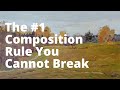 The 1 composition rule you cannot break