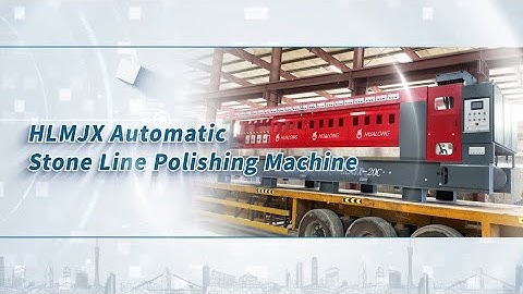 HLMJX-16W is a fully automatic stone line polishing machine with PLC control system.