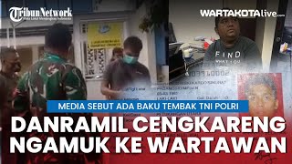 Sejumlah Media Sempat Tuliskan Baku Tembak di Cafe RM, Danramil 04 Cengkareng Marahi Wartawan