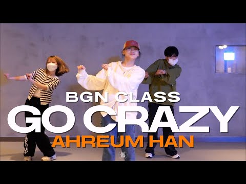 AHREUM HAN BGN CLASS | Chris Brown, Young Thug - Go Crazy | @justjerkacademy ewha