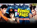 AN EVENING IN PARIS FULL MOVIE | Shammi Kapoor Superhit Classic Hindi Movie | Sharmila Tagore Movie