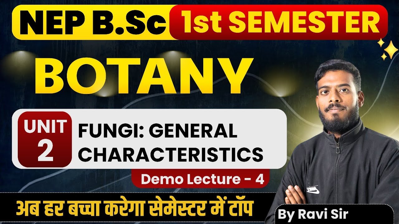 Fungi: General Characteristics | Botany B.Sc 1st Semester | Fungi Introduction | Paper, Question