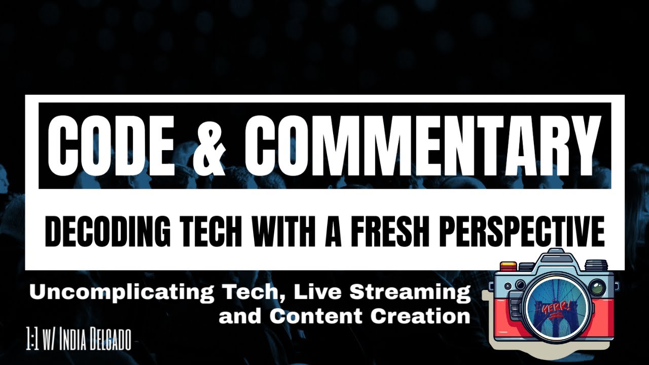 Uncomplicating Tech, Live Streaming and Content Creation