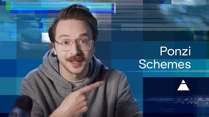 Know the Signs. Spot the Scams. Ponzi Schemes.