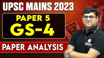 UPSC MAINS 2023 GS Paper 4 | Detailed Analysis | Complete Answer! | OnlyIAS