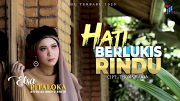 Elsa Pitaloka - HATI BERLUKIS RINDU (Official Music Video)