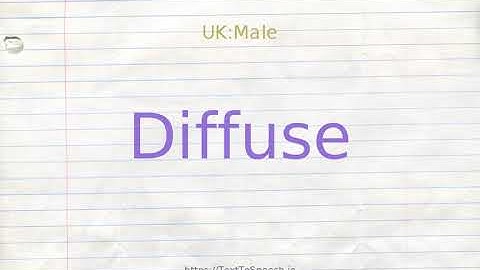 How to pronounce diffuse