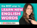 The best way to learn new words in english do this every day