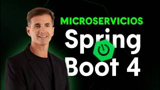 1. Microservicios con Spring boot 4 - Introducción a la sección