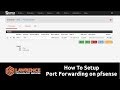 How To Setup Port Forwarding on pfsense 2.4