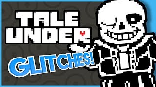 UNDERTALE GLITCHES! - What A Glitch!