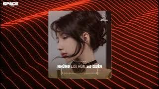 NHỮNG LỜI HỨA BỎ QUÊN REMIX - VŨ X DEAR JANE X SPACE REMIX  | NHẠC TRẺ REMIX NONSTOP TIKTOK 2024