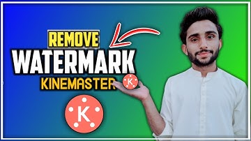 Remove Kinemaster Watermark, in 2021|| Best Mobile Video Editor in 2021, kinemaster watermark remove