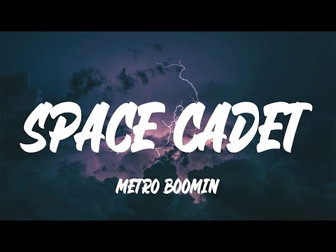 Metro Boomin - Space Cadet (Lyrics)