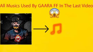 Todas as músicas usadas por gaara ff no último vídeo