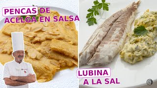 PENCAS de ACELGA en salsa de almendras - LUBINA a la sal con salsa tártara // con Arguiñano