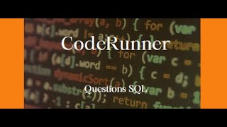 Coderunner 05 Questions Sql