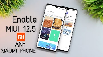 Enable MIUI 12.5 Notifications Sounds & Ringtone New UI On Any Xiaomi Phone