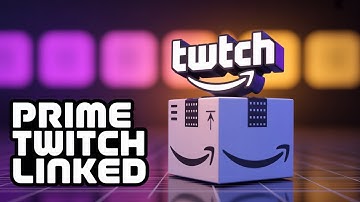 How To Link Amazon Prime to Twitch - easy steps