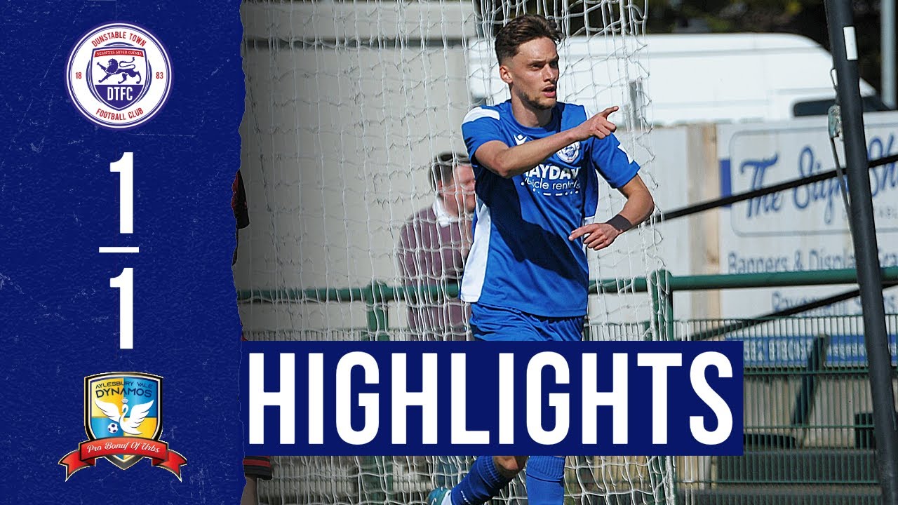Highlights | Dunstable Town 1-1 Aylesbury Vale Dynamos