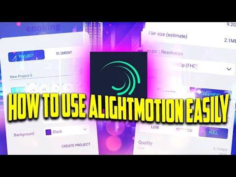 How To Use Alightmotion app Easily