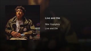 Youngboy Never Broke Again "LIVE & DIE"  (MUSIC VIDEO)