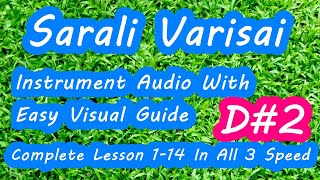 n39 D#2 Classic Vocal Lesson - Sarali Varisai 1-14 - All 3 Speed - MayaMalavaGoula @ Bhairavi