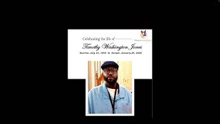 Celebration of Life Memorial Service Timothy Washington Jones