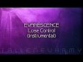 Evanescence - Lose Control (Instrumental)