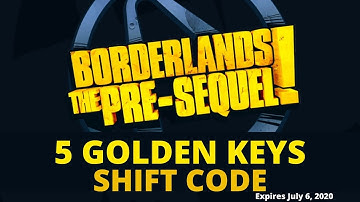 5 Golden Keys Borderlands the Pre-Sequel Shift Codes - All Platforms - Expires July 6, 2020