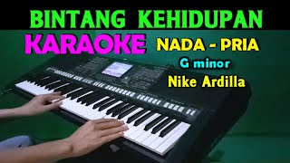 BINTANG KEHIDUPAN - Nike Ardilla | KARAOKE Nada Pria, HD