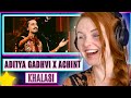 Vocal Coach reacts to Khalasi | Aditya Gadhvi x Achint