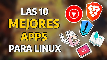 Las 10 mejores apps para Linux que debes probar YA