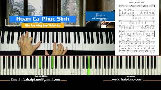 Video thumbnail of "[Piano] Hoan Ca Phục Sinh | Hùng Lân | Hướng dẫn hoà âm nâng cao đệm hát thánh ca |"