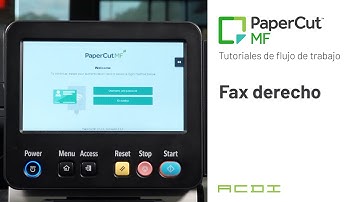 (Español) Right Fax | ACDI PaperCut MF Workflow Tutorials