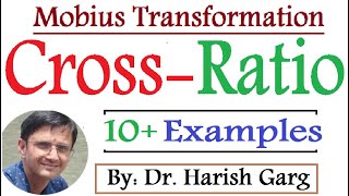 Examples of Cross Ratio of Mobius Transformation