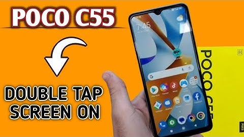 poco c55 me double tap screen on kaise kare, How to enable dual tap to on/off screen light Poco c55
