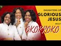 Daughters Of Glorious Jesus Okokroko Medley Mix mp3