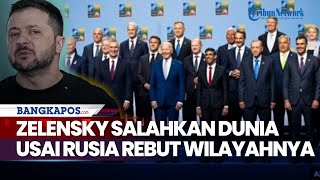 Zelensky Salahkan Dunia Usai Rusia Rebut Wilayah Ukraina di Kharkiv