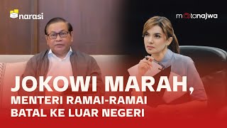 Jokowi Marah, Sejumlah Menteri Batalkan Kunjungan ke Luar Negeri (Part 4) | Mata Najwa
