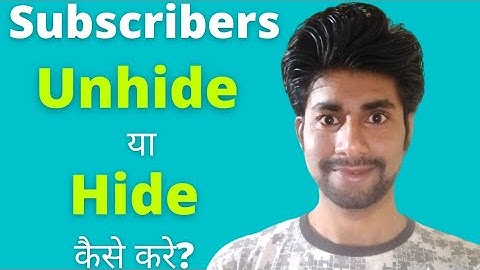 How to Unhide Subscribers on Youtube | Subscribe Unhide Kaise Kare Mobile Se